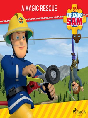 cover image of Fireman Sam--A Magic Rescue